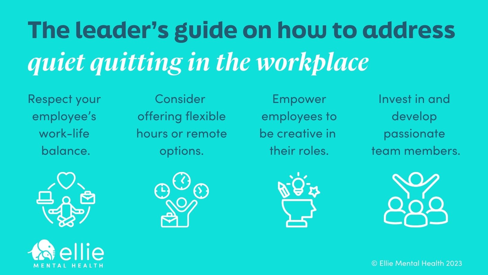 Leaders Guide on how to address quiet quitting infographic